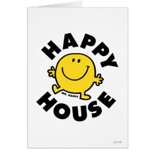 Mr. Happy Happy House