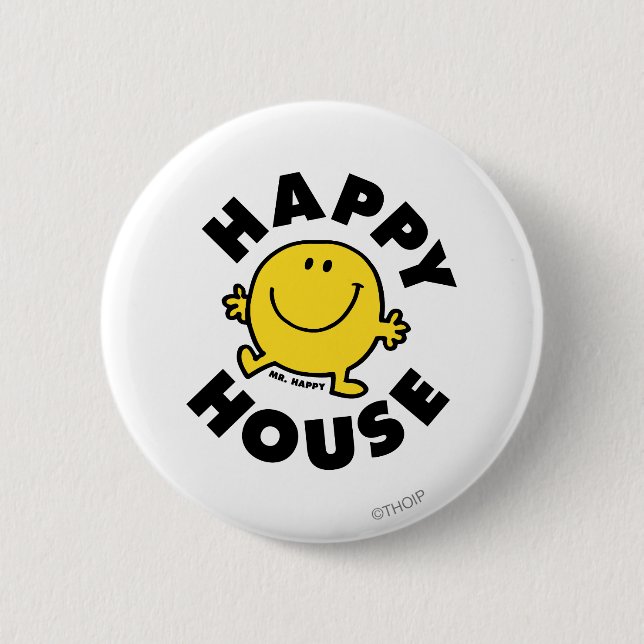 Mr. Happy | Happy House 6 Cm Round Badge (Front)