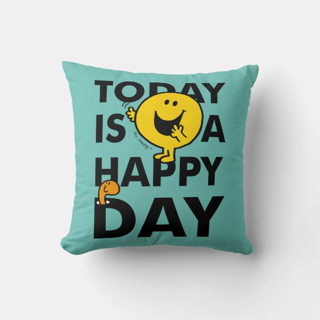 Mr. Happy | Today is a Happy Day Cushion (Front)