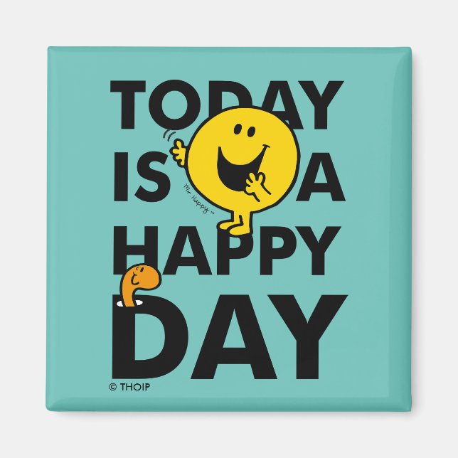 Mr. Happy | Today is a Happy Day Magnet (Front)