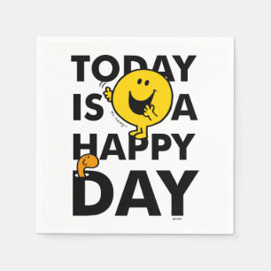 Mr. Happy Today is a Happy Day Napkin