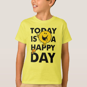 Mr. Happy   Today is a Happy Day T-Shirt