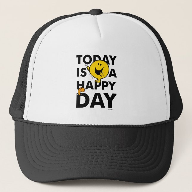 Mr. Happy | Today is a Happy Day Trucker Hat (Front)