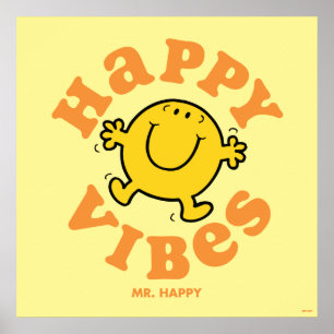 Mr. Happy Vibes Poster