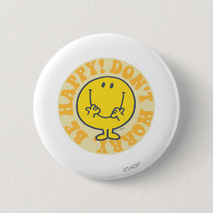 Mr. Happy's Happy Motto 6 Cm Round Badge