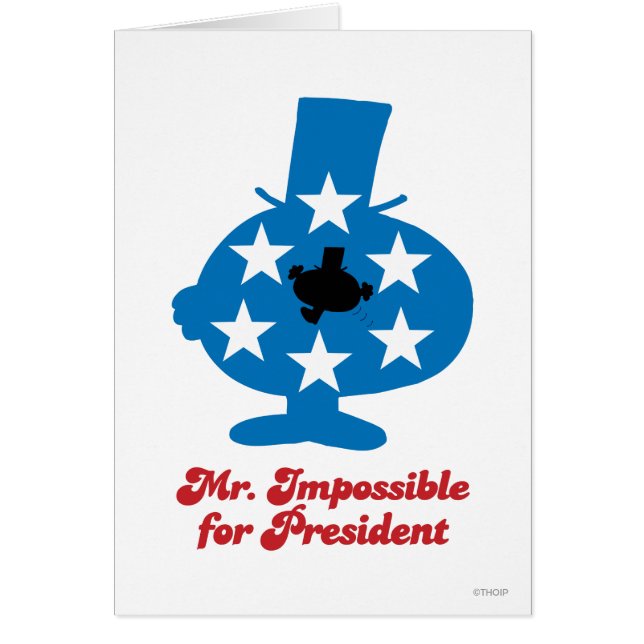 Mr. Impossible For President (Front)
