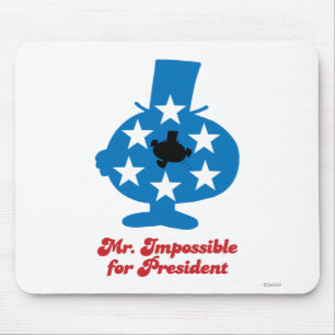 Mr. Impossible For President Mouse Pad