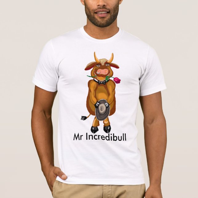 Mr Incredibull T-Shirt (Front)
