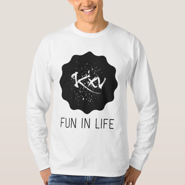 Mr. Langarm Shirt Fun in Life (Front)