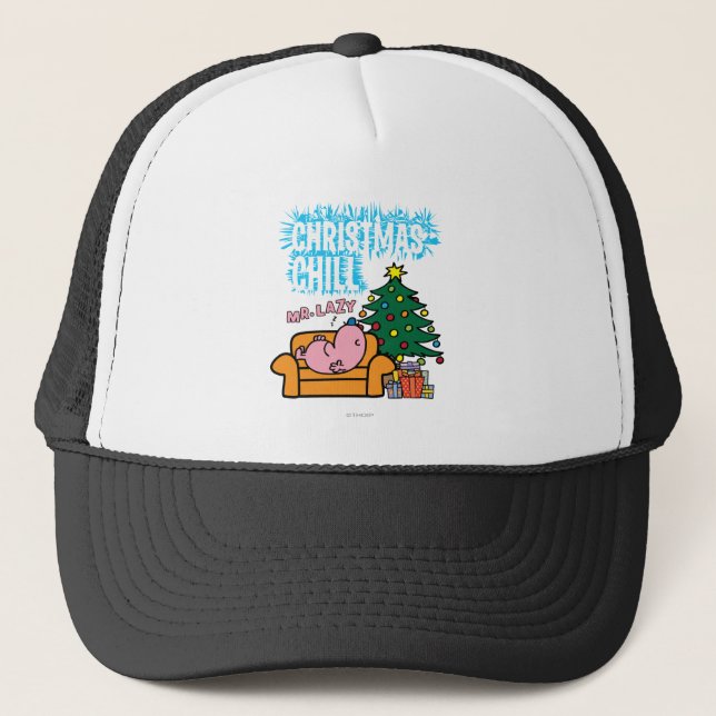 Mr. Lazy's Christmas Chill Trucker Hat (Front)