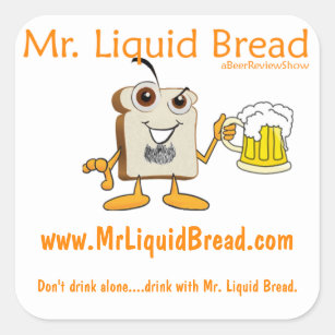 Mr. Liquid Bread Square Stickers