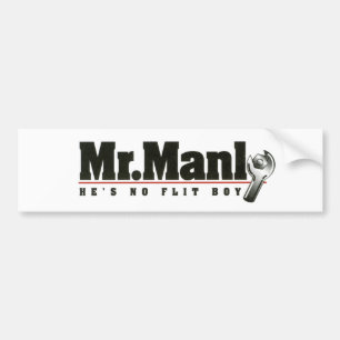 Mr. Manly bumper sticker