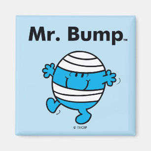 Mr. Men Mr. Bump is a Clutz Magnet