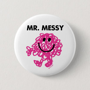 Mr. Messy   Classic Pose 6 Cm Round Badge