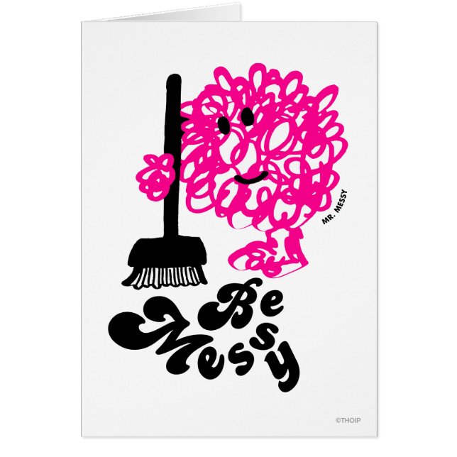 Mr. Messy Cleaning Up (Front)