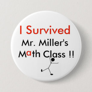 Mr. Millers Math Class 7.5 Cm Round Badge