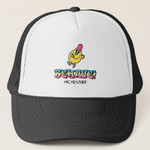 Mr. Mischief Behave Trucker Hat