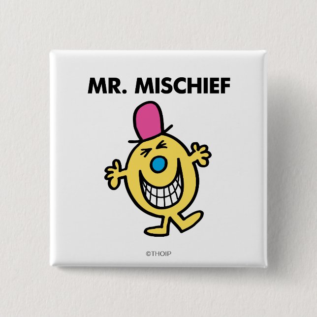 Mr. Mischief | Smiling Gleefully 15 Cm Square Badge (Front)