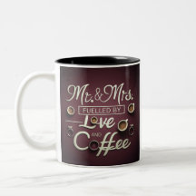 Mr. & Mr. Fuelled by Love and Coffee"