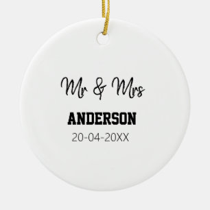 Mr & Mrs add family name date year wedding favour Ceramic Ornament