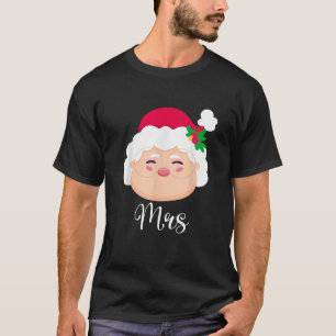 Mr Mrs Claus Couples Matching Christmas His And He T-Shirt