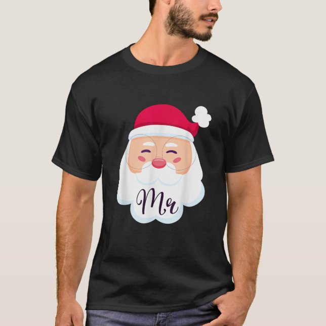 Mr Mrs Claus Couples Matching Christmas His And He T-Shirt (Front)