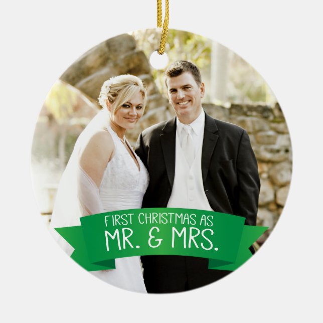 Mr. & Mrs. First Christmas Photo Green Ceramic Ornament (Front)