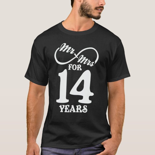 Mr. & Mrs. For 14 Years 14th Wedding Anniversary T-Shirt (Front)
