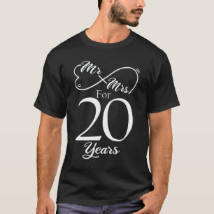 Mr. & Mrs. For 20 Years 20th Wedding Anniversary T-Shirt