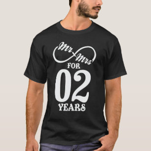 Mr. & Mrs. For 2 Years 1st Wedding Anniversary T-Shirt