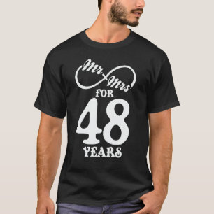 Mr. & Mrs. For 48 Years 48th Wedding Anniversary T-Shirt