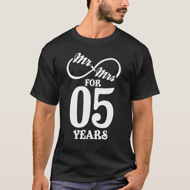 Mr. & Mrs. For 5 Years 5th Wedding Anniversary T-Shirt (Front)