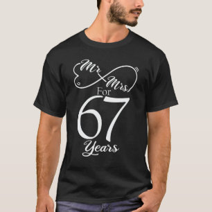 Mr. & Mrs. For 67 Years 1st Wedding Anniversary T-Shirt