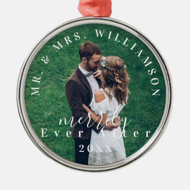Mr. & Mrs. | Merrily Ever After Holiday Photo Metal Ornament (Front)