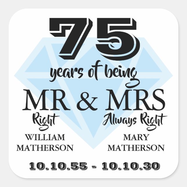 Mr Mrs Right Fun Diamond 75th Anniversary Square Sticker (Front)