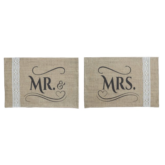 Mr & Mrs Rustic Burlap Country Wedding Couples Pillowcase (Front-Set)