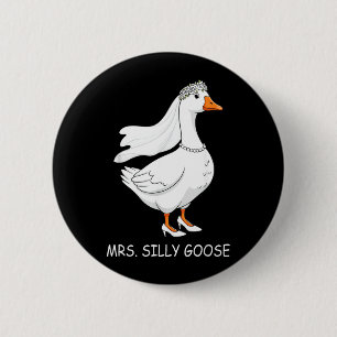 Mr Mrs Silly Goose Couple Matching Wedding Funny 6 Cm Round Badge