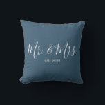 Mr. & Mrs. Throw Pillow for Newlyweds Anniversary<br><div class="desc">Mr. and Mrs. throw pillow personalised with the year of the wedding makes a cute wedding or anniversary gift.</div>