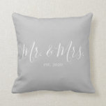 Mr. & Mrs. Throw Pillow for Newlyweds Anniversary<br><div class="desc">Mr. and Mrs. throw pillow personalised with the year of the wedding makes a cute wedding or anniversary gift.</div>