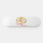 Mr & Mrs Together Forever Wedding Rings Skateboard (Horz)