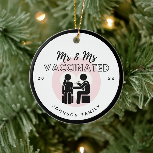 Mr & Ms Vaccinated Romantic Couple Family Name Ceramic Ornament (Tree)