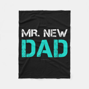 Mr. New Dad . Funny New Dad Tee Shirts  Fleece Blanket