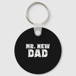 Mr. New Dad Funny New Father Quote Gift Dads Key Ring