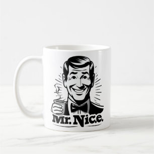 Mr Nice Mug ..