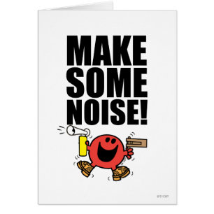 Mr. Noisy Make Some Noise