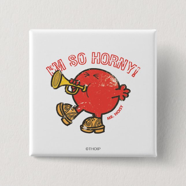 Mr. Noisy Tooting His Horn 15 Cm Square Badge (Front)