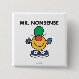Mr. Nonsense Funny Outfit 15 Cm Square Badge