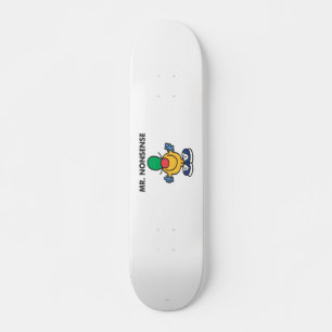 Mr. Nonsense   Funny Outfit Skateboard