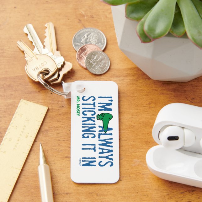 Mr. Nosey Nosing Around | Blue Lettering Key Ring (Desk)