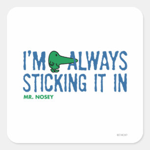 Mr. Nosey Nosing Around   Blue Lettering Square Sticker